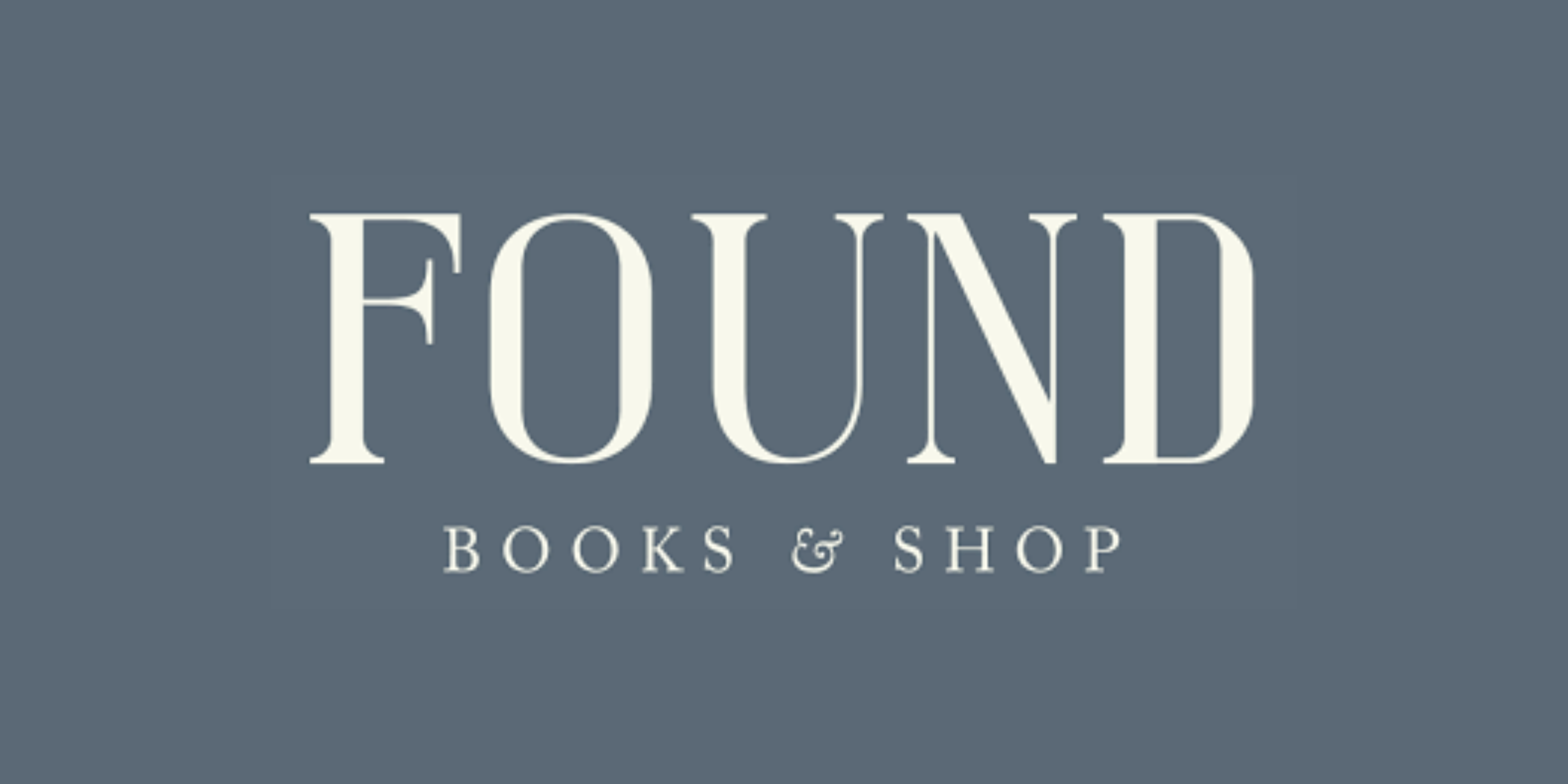 Found Books & Shop